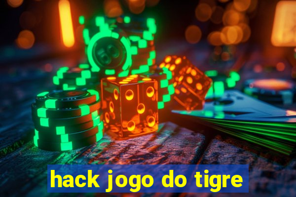 hack jogo do tigre